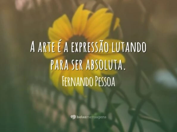 Frases Sobre A Arte Para Refletir Sobre O Tema E Se Encantar