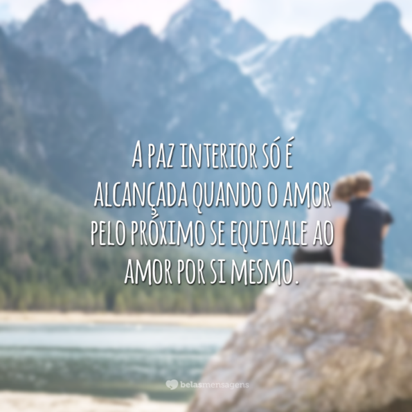 Frases De Paz Interior Para Viver Uma Vida Mais Plena E Feliz