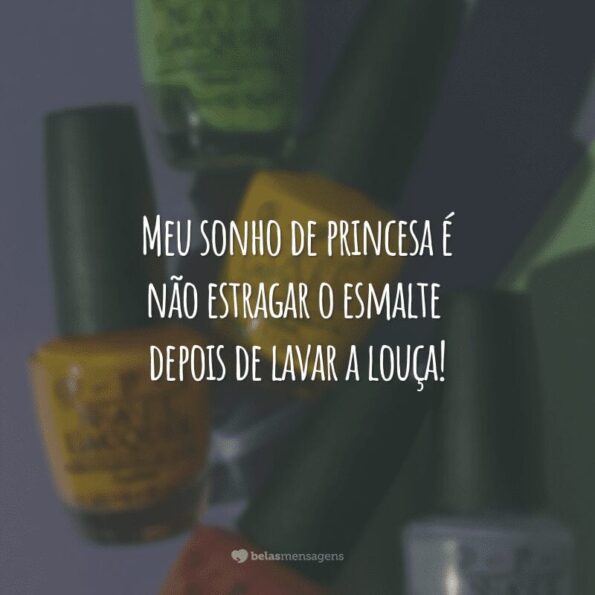 30 frases de manicure para quem está sempre a unha feita