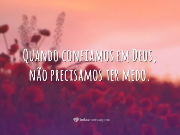 Confie Em Deus Belas Mensagens