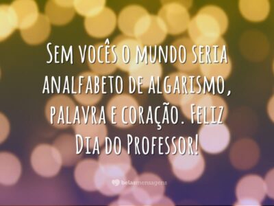 Frases Dia Do Professor - Belas Mensagens