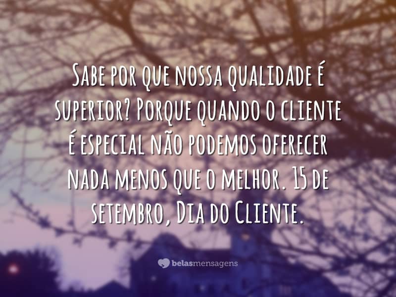 Frases de Dia do Cliente - Página 2 de 4 - Belas Mensagens