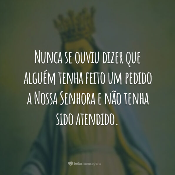 40 Frases De Nossa Senhora Para Pedir Por Sua Proteção 