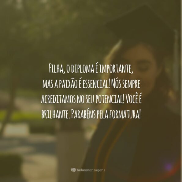 40 Frases De Formatura Para Filha Que Expressam Orgulho E Alegria 5423