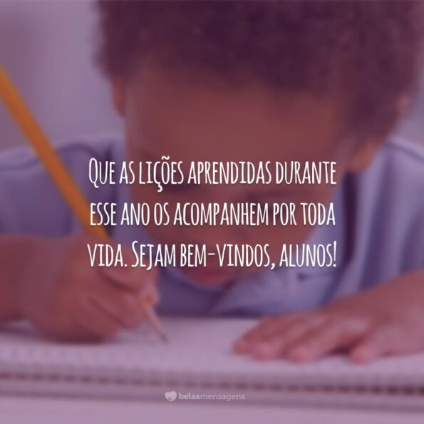 40 Frases De Volta às Aulas Para Retornar A Escola Com Animação 8436