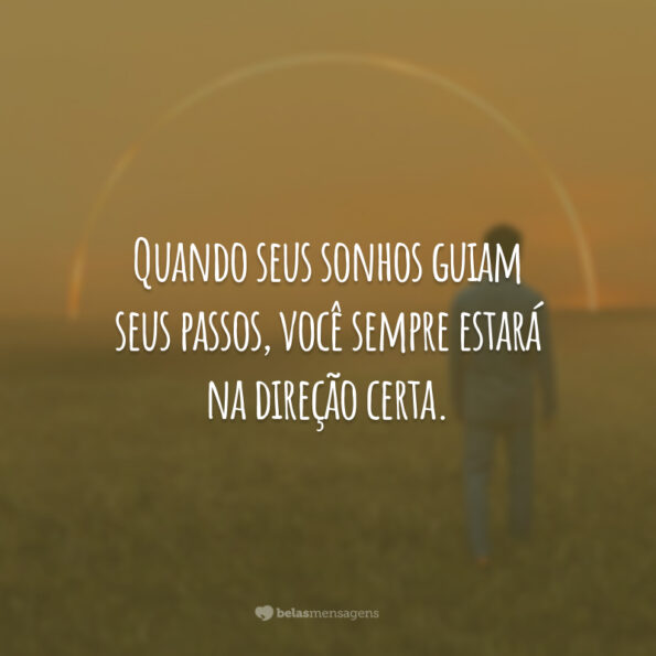 60 Frases De Sonhos Para Status Que Te Inspiram A Realizar Os Seus